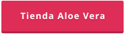 Tienda Aloe Vera