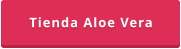 Tienda Aloe Vera